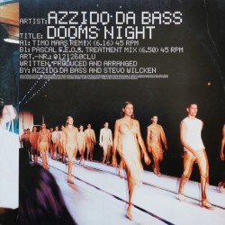 Azzido Da Bass - Dooms Night (12")