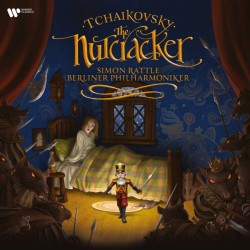 Tchaikovsky, Simon Rattle, Berliner Philharmoniker - The Nutcracker (2xLP - 180g)