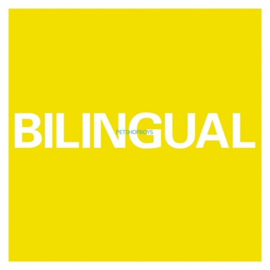 Pet Shop Boys - Bilingual (LP- 180g)