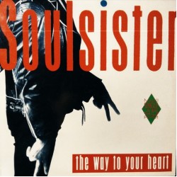 Soulsister - The Way To Your Heart (12")