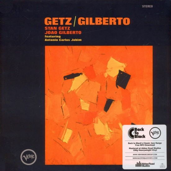 Stan Getz, Joao Gilberto Featuring Antonio Carlos Jobim ‎- Getz / Gilberto (LP - 180g)
