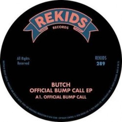 Butch - Official Bump Call EP (12")