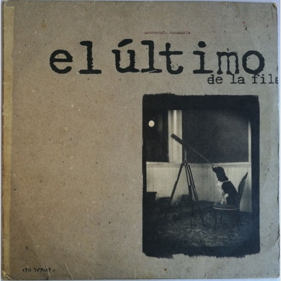El Último De La Fila - Astronomía Razonable (LP)