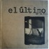 El Último De La Fila - Astronomía Razonable (LP)