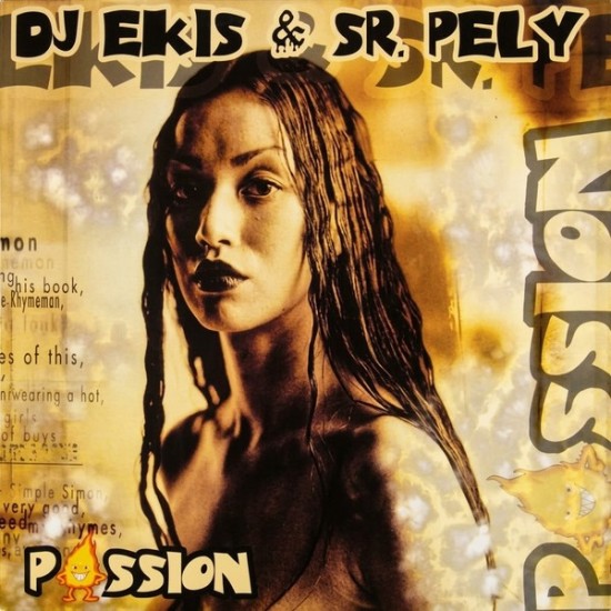 DJ Ekis & Sr. Pely - Passion (12")* 