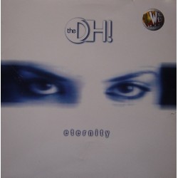 The Oh! - Eternity (12")* 