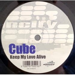 Cube - Keep My Love Alive (12") 