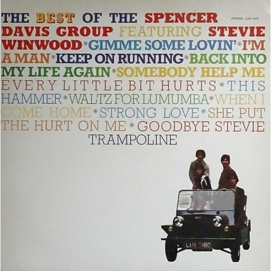 The Spencer Davis Group Featuring Steve Winwood - The Best Of The Spencer Davis Group Featuring Stevie Winwood (LP) 