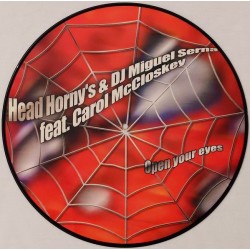Head Horny's & DJ Miguel Serna Feat. Carol McCloskey - Open Your Eyes (12" - Picture Disc) 
