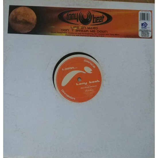 Tony Beat - Life In Mars / Don't Break Me Down (12") 