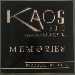Kaos 2010 Presents Mary-K - Memories (12")* 