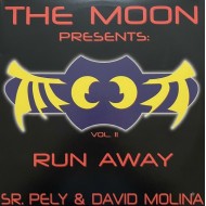 The Moon - Sr. Pely & David Molina - Vol. II - Run Away (12")* 