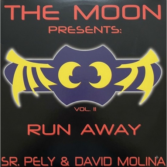 The Moon - Sr. Pely & David Molina - Vol. II - Run Away (12")* 