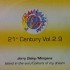 21st Century Vol. 2.9 (12")* 