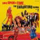 Once Upon A Time... The Tarantino Sound Vol. 2 (LP - 180g - Yellow)