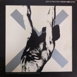 Nitzer Ebb - Join In The Chant (Remix) (12")