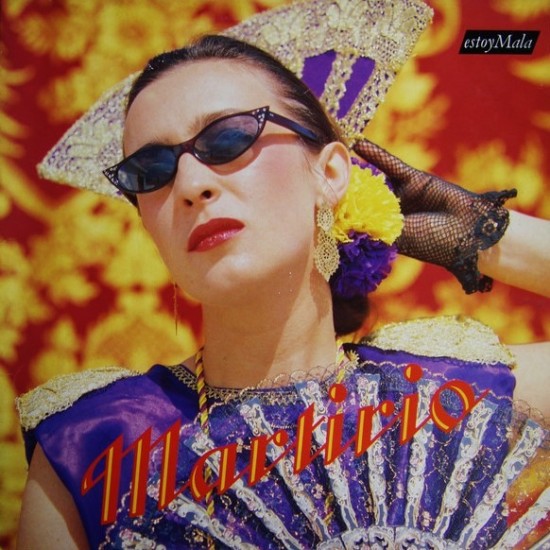 Martirio - Estoy Mala (LP - Gatefold)