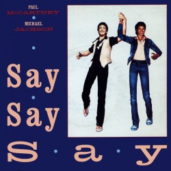 Paul McCartney & Michael Jackson - Say Say Say (7")