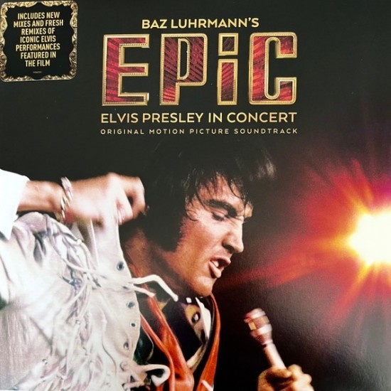Elvis Presley - Baz Luhrmann’s EPiC (Elvis Presley In Concert) (Original Motion Picture Soundtrack) (2xLP - Gatefold)