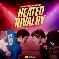 Heated Rivalry (Original Series Soundtrack) (2xCD)