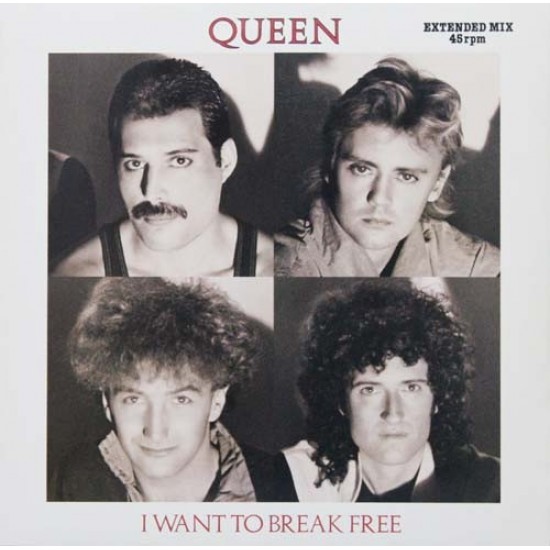 Queen - I Want To Break Free (Extended Mix) (12")