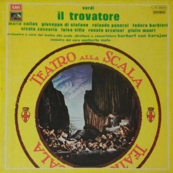Verdi, Maria Callas, Giuseppe di Stefano, R. Panerai, F. Barbieri, Nicola Zaccaria, Luisa Villa, Renato Ercolani, Giulio Mauri, Orchestra e Coro Del Teatro Alla Scala, Herbert von Karajan, Norberto Mola - Il Trovatore (3xLP - Box)