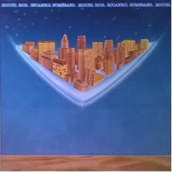 Miguel Ríos - Rocanrol Bumerang (LP)*