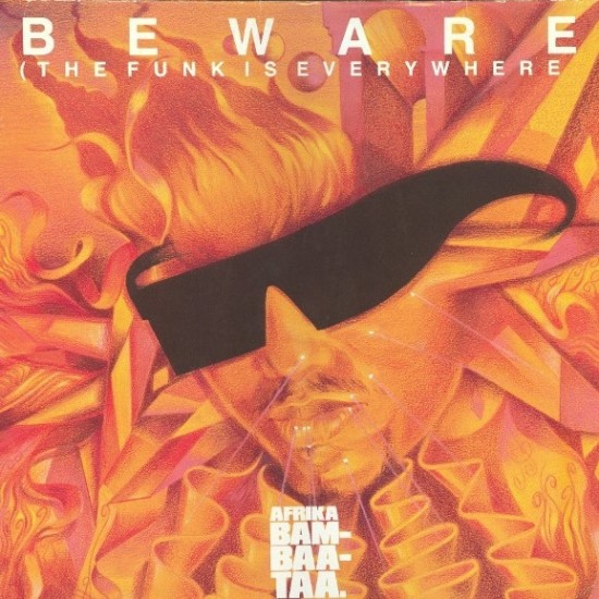 Afrika Bambaataa & Family - Beware (The Funk Is Everywhere) (LP)