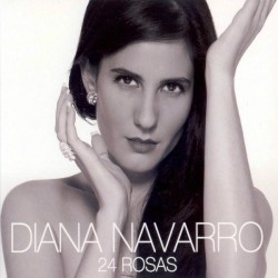 Diana Navarro - 24 Rosas (CD - Digipack)