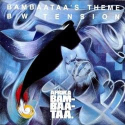 Afrika Bambaataa & Family - Bambaataa's Theme B/W Tension (12")