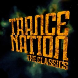 Trance Nation - The Classics (4xLP - Limited Edition - Gatefold)