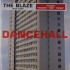 The Blaze - Dancehall (LP)