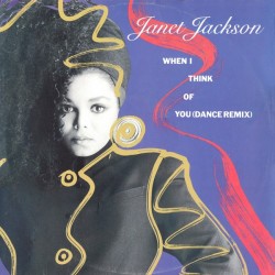 Janet Jackson - When I Think Of You (Dance Remix) (12")