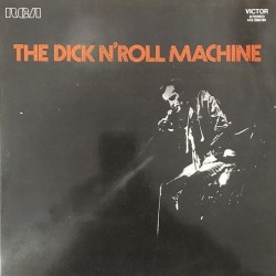Dick Rivers - The Dick N'Roll Machine (2xLP)