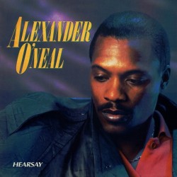 Alexander O'Neal - Hearsay (LP)*