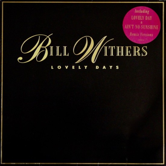 Bill Withers - Lovely Days (LP)
