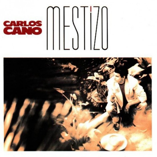 Carlos Cano - Mestizo (CD)