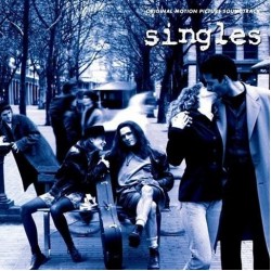 Singles - Original Motion Picture Soundtrack (LP)