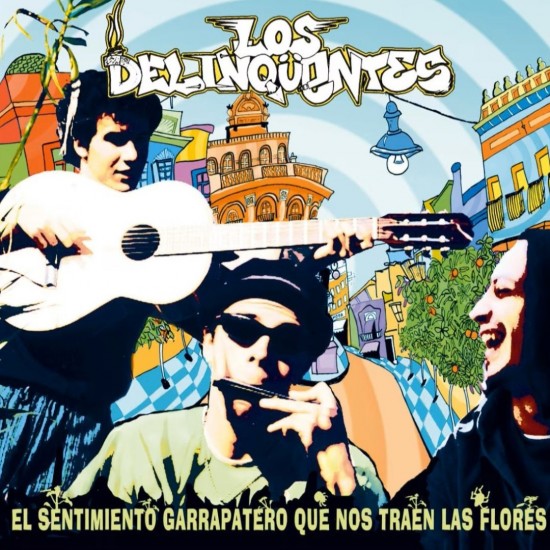 Los Delinqüentes - El Sentimiento Garrapatero Que Nos Traen Las Flores (LP - Limited Edition - Blue & Red Splatter)