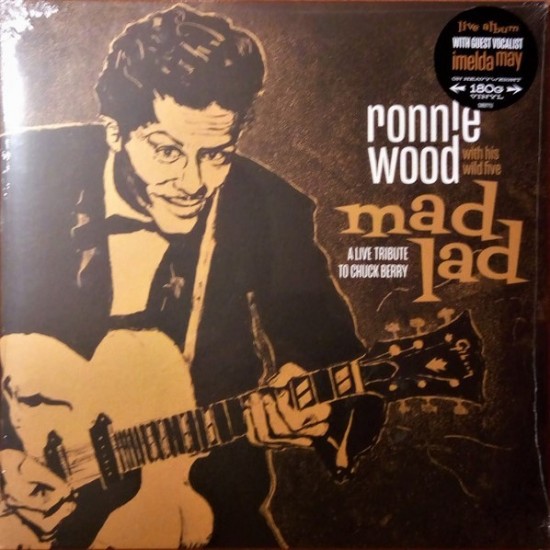 Ronnie Wood With His Wild Five - Mad Lad (A Live Tribute To Chuck Berry) (LP - 180g)