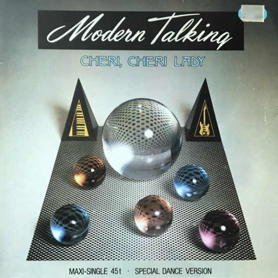 Modern Talking - Cheri, Cheri Lady (Special Dance Version) (12")