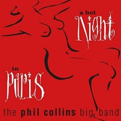 The Phil Collins Big Band - A Hot Night In Paris (CD - Remastered) 