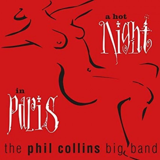 The Phil Collins Big Band - A Hot Night In Paris (CD - Remastered) 