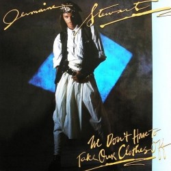 Jermaine Stewart - We Don't Have To Take Our Clothes Off (12")