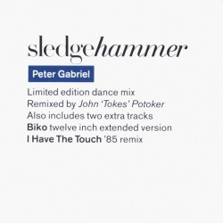 Peter Gabriel - Sledgehammer (Limited Edition Dance Mix) (12" - Limited Edition)