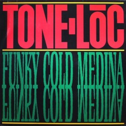 Tone-Loc - Funky Cold Medina (12")