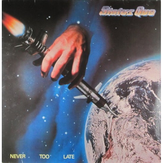 Status Quo - Never Too Late (LP)*