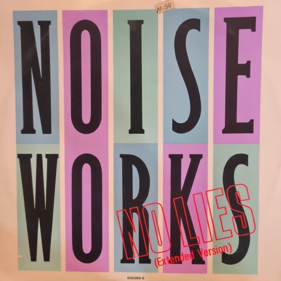 Noiseworks - No Lies (12")*