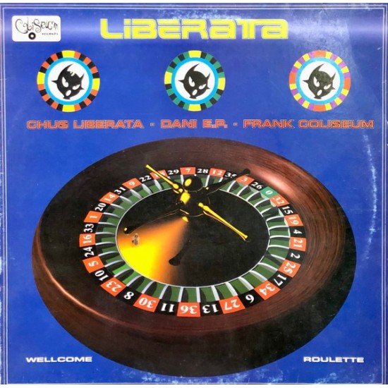 Chus Liberata - Dani E.P. - Frank Coliseum - Wellcome / Roulette (12") 