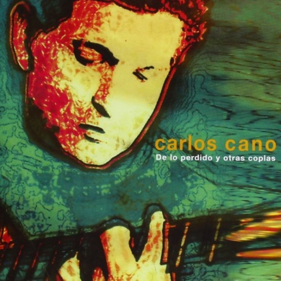 Carlos Cano – De Lo Perdido Y Otras Coplas (CD)